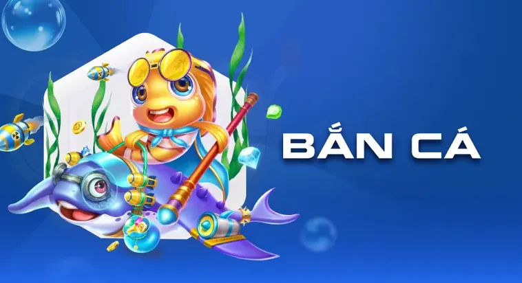 Khám Phá Thế Giới Bắn Cá 007Win Đẳng Cấp Nhất