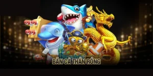 Hướng Dẫn Chi Tiết Cách Chơi Bắn Cá Rồng Tại 007Win Dành Cho Tân Thủ
